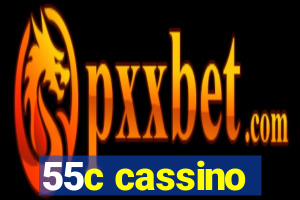 55c cassino